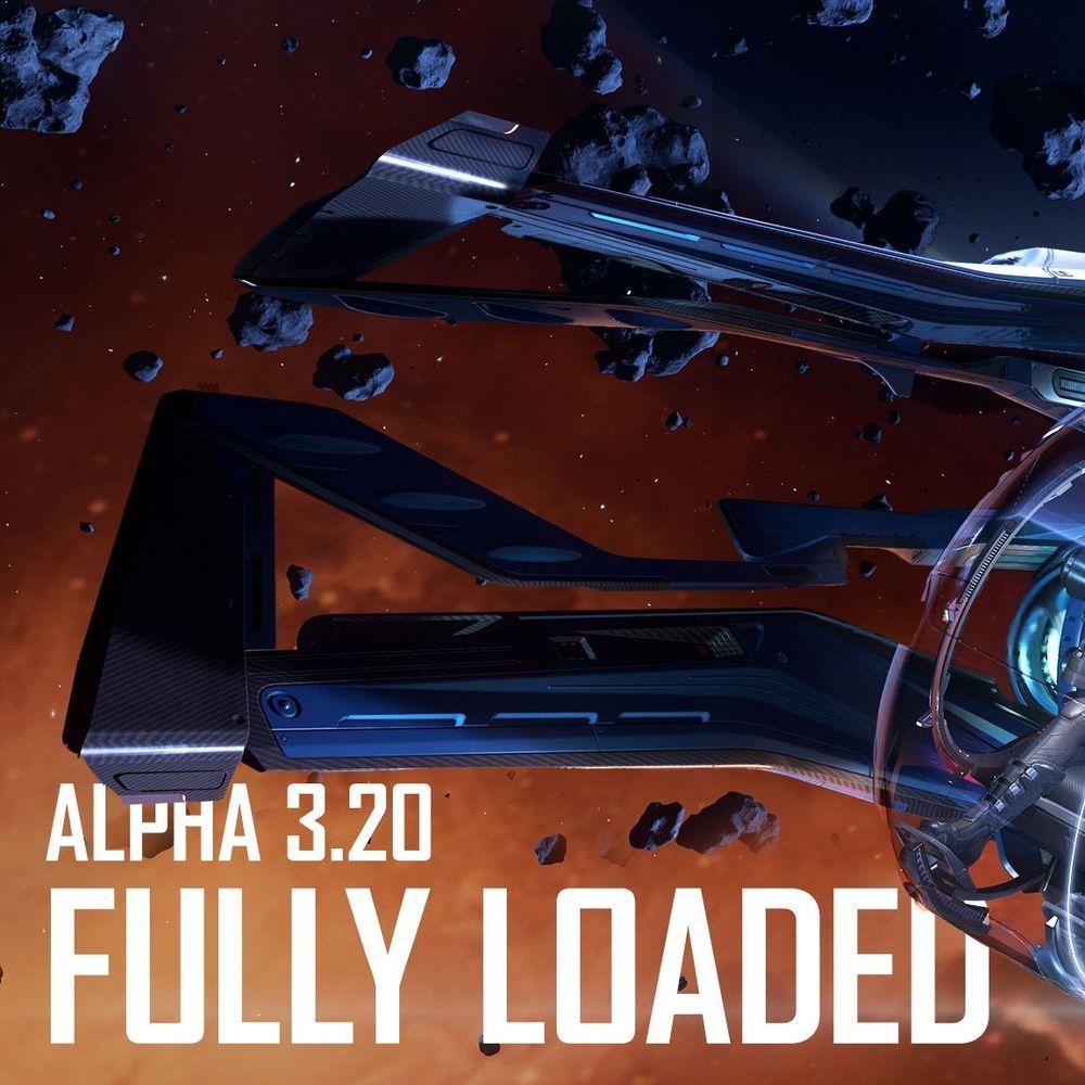 Star Citizen Alpha 3.20 - Fully Loaded 
