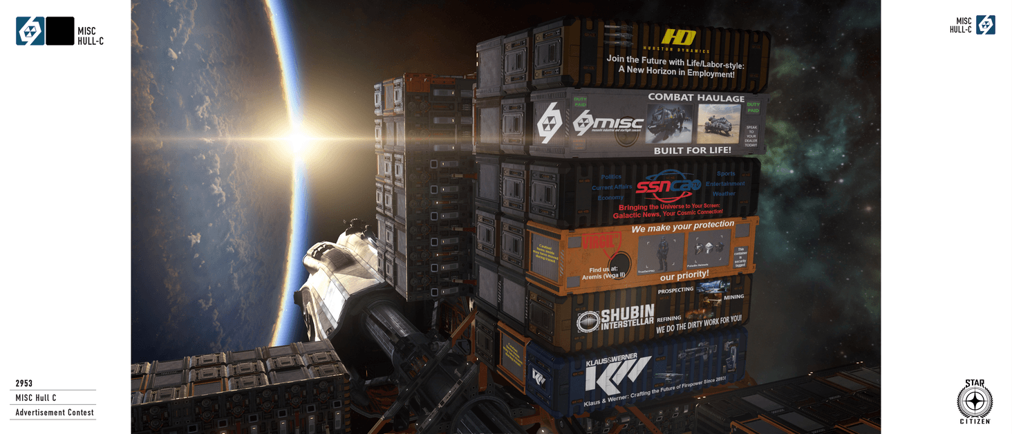 2953 MISC Hull C Advertisement Contest : Hull C Transporting Shipments for Hurston Dynamics, MISC, SSNCA TV, Virgil Ltd, Shubin and Klaus & Werner.