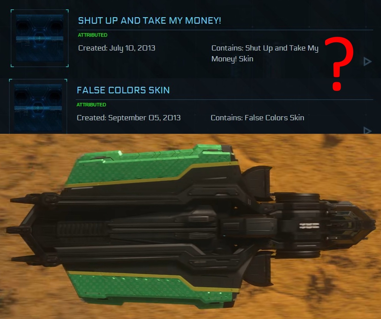 Shut up and take my money skin OR False Colors Skin